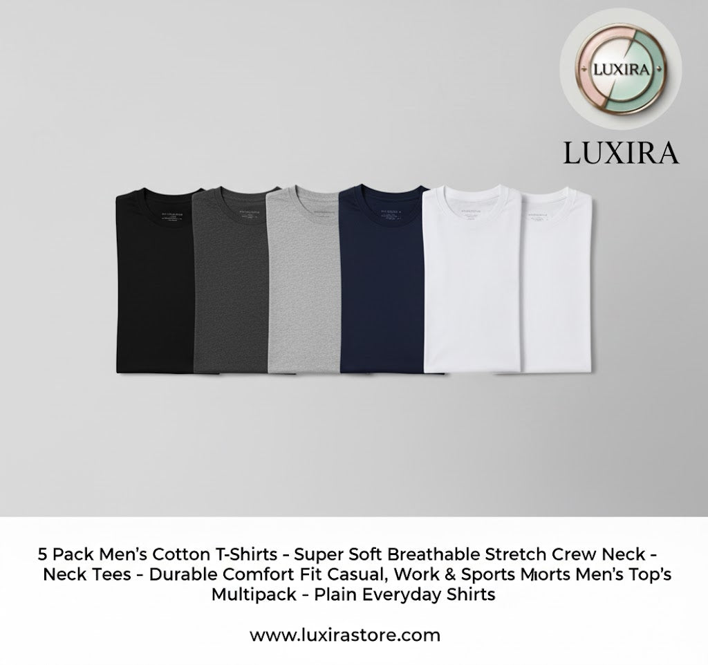 The Ultimate Foundation: Introducing LUXIRA's 5-Pack Cotton T-Shirt Essentials